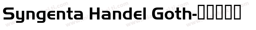 Syngenta Handel Goth字体转换